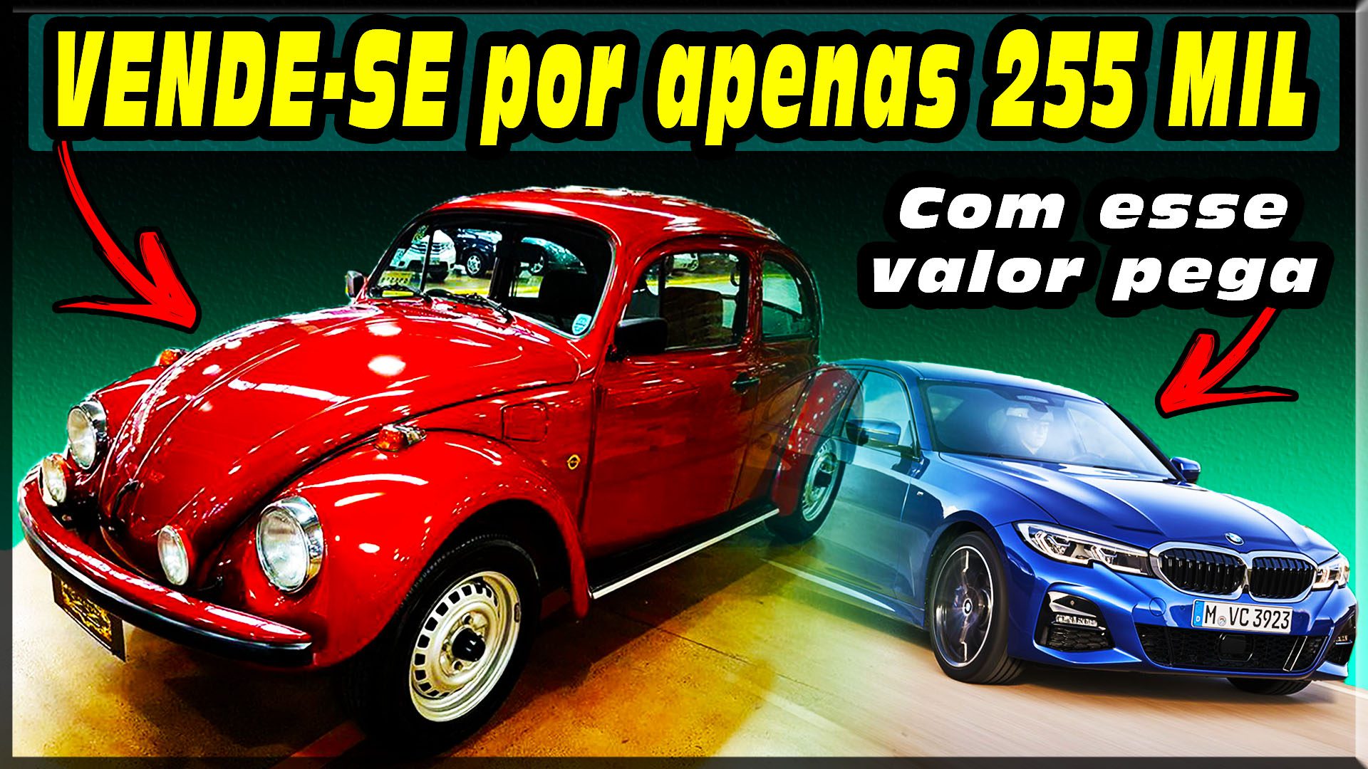 FUSCA por apenas 255 MIL