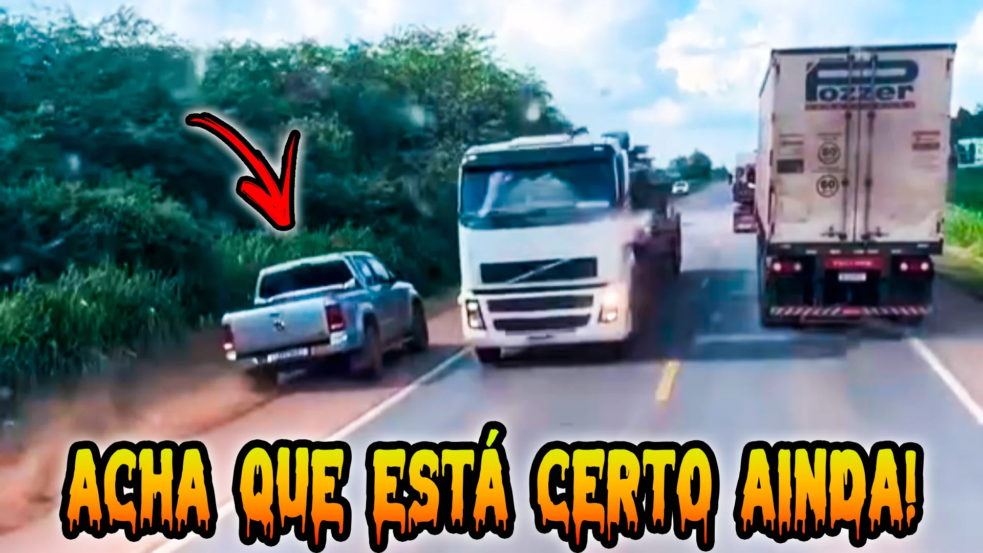 Deus está vendo você dizer que o caminhoneiro é o culpado sempre!